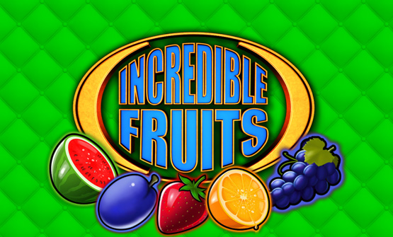 Incredible Fruits - Spielautomaten