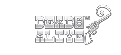 Dead or Alive - Spielautomaten