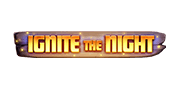 Ignite the Night - Spielautomaten