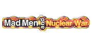 Mad Men and Nuclear War  - Spielautomaten