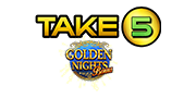 Take 5 Golden Nights - Spielautomaten